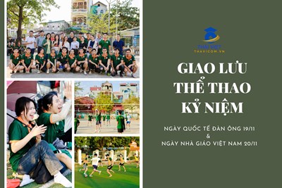 GIAO LƯU THỂ THAO KỶ NIỆM NGÀY QUỐC TẾ ĐÀN ÔNG 19/11 & NGÀY NHÀ GIÁO VIỆT NAM 20/11