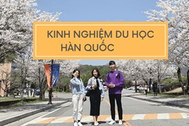 Kinh nghiệm du học Hàn Quốc mà bạn nên bỏ túi?